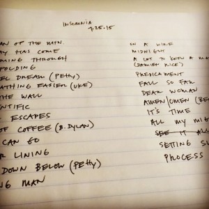 7.25.15 Insomnia Setlist